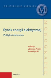 Okładka: Rynek energii elektrycznej. Polityka i ekonomia