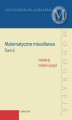 Okładka książki: Matematyczne miscellanea Tom 3