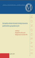 Okładka książki: Zarządcze determinanty funkcjonowania podmiotów gospodarczych