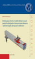 Okładka książki: Dobór parametrów modeli obliczeniowych pełnych dźwigarów z kompozytów drewno-polimerowych zbrojonych włóknami