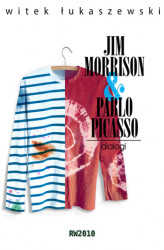 Okładka: Dialogi 2. Jim Morrison & Pablo Picasso