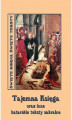 Okładka książki: Tajemna księga oraz inne katarskie pisma sakralne