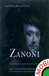 Okładka: Zanoni - opowieść o różokrzyżowcu. Piękny, wielowątkowy romans mistyczny z czasów Rewolucji Francuskiej