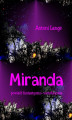 Okładka książki: Miranda - powieść fantastyczno-metafizyczna