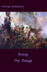 Okładka: Potop - The Deluge. An Historical Novel of Poland, Sweden, and Russia