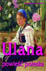 Okładka: Ulana - powieść poleska