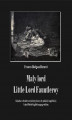 Okładka książki: Mały lord. Little Lord Fauntleroy