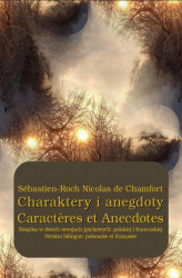 Okładka: Charaktery i anegdoty. Caractres et Anecdotes