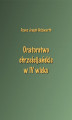 Okładka książki: Oratorstwo chrześcijańskie w IV wieku