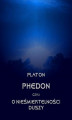 Okładka książki: Phedon, czyli o nieśmiertelności duszy