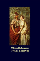 Okładka: Troilus i Kresyda