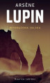 Okładka książki: Arsene Lupin. Wydrążona iglica