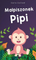 Okładka książki: Małpiszonek Pipi