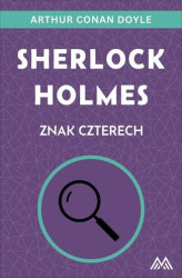 Okładka: Sherlock Holmes. Znak czterech