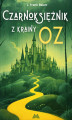 Okładka książki: Czarnoksiężnik z krainy Oz