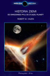Okładka: Historia Ziemi. Od gwiezdnego pyłu do żyjącej planety