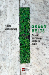 Okładka: Green belts Zielone pierścienie wielkich miast
