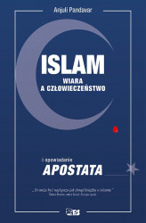 Okładka: Islam. Wiara a człowieczeństwo