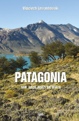 Okładka: Patagonia. Tam, gdzie rodzi się wiatr