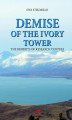 Okładka książki: Demise of the Ivory Tower