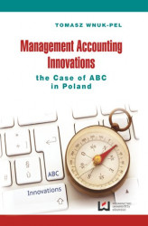 Okładka: Management Accounting Innovations the Case of ABC in Poland