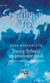 Okładka książki: Poezja Syberii na przełomie epok (szkice o romantyce i polityce)