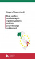 Okładka książki: Rola środków wspólnotowych w przezwyciężaniu dualizmu gospodarczego we Włoszech