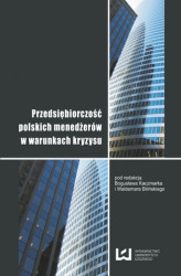 Okładka: Przedsiębiorczość polskich menedżerów w warunkach kryzysu