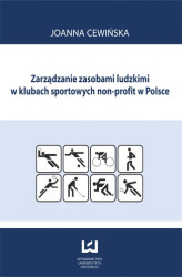 Okładka: Zarządzanie zasobami ludzkimi w klubach sportowych non profit w Polsce