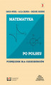 Okładka książki: Matematyka po polsku. Podręcznik dla cudzoziemców