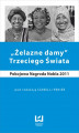 Okładka książki: „Żelazne damy” Trzeciego Świata. Pokojowa Nagroda Nobla 2011