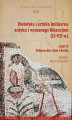 Okładka książki: Dietetyka i sztuka kulinarna antyku i wczesnego Bizancjum II-VII w. Część 2