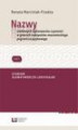 Okładka książki: Nazwy osobowych wykonawców czynności w gwarach małopolsko-mazowieckiego pogranicza językowego