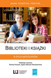 Okładka: Biblioteki i książki w życiu nastolatków