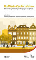 Okładka książki: EkoMiasto#Społeczeństwo. Zrównoważony, inteligentny i partycypacyjny rozwój miast
