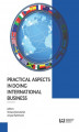 Okładka książki: Practical Aspects in Doing International Business