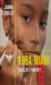 Okładka książki: Kuba-Miami. Ucieczki i powroty
