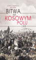 Okładka książki: Bitwa na Kosowym Polu 1389