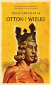 Okładka książki: Otton I Wielki