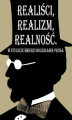 Okładka książki: Realiści, realizm, realność