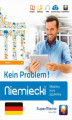 Okładka książki: Niemiecki Kein Problem! Mobilny kurs językowy (poziom średni B1)