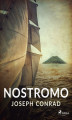 Okładka książki: Nostromo. A Tale of the Seaboard
