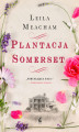 Okładka książki: Plantacja Somerset