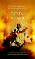 Okładka książki: Ostatni templariusz