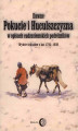 Okładka książki: Dawne Pokucie i Huculszczyzna w opisach cudzoziemskich podróżników. Wybór tekstów z lat 1795-1939
