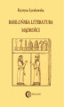Okładka książki: Babilońska literatura mądrości