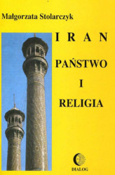 Okładka: Iran. Państwo i religia