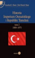 Okładka książki: Historia Imperium Osmańskiego i Republiki Tureckiej