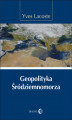 Okładka książki: Geopolityka Śródziemnomorza