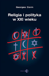 Okładka: Religia i polityka w XXI wieku